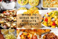 41 Perfect Side Dishes to Serve with Biscuits and Gravy