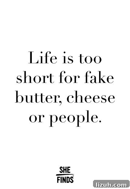 Life is too short quote