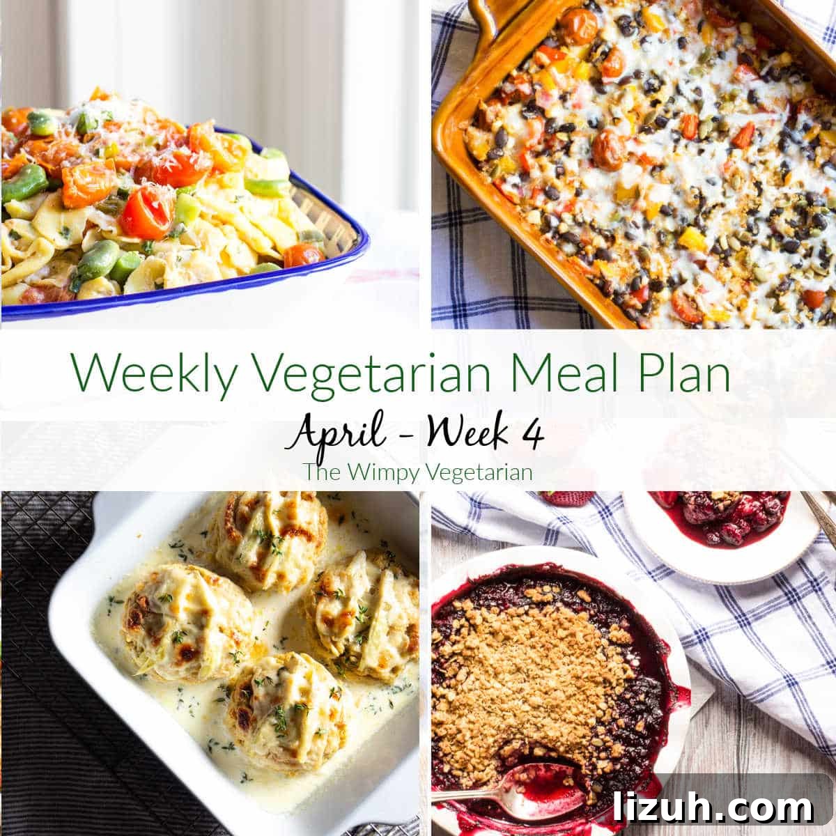 April Vegetarian Meal Plan: Week 4 Recipes & Grocery List 2 Four dishes in this week's vegetarian meal plan for April, Week 4.