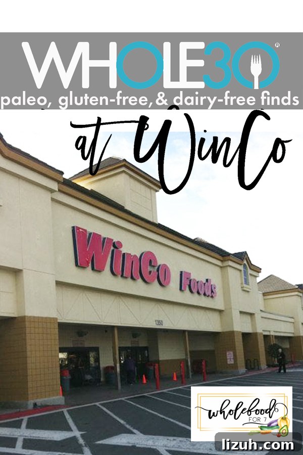 Winco Shopping Guide for Whole30, Paleo, Gluten- and Dairy-Free Diets 2 Whole30, Paleo, Gluten-free, Dairy-free finds at Winco
